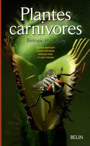 Plantes carnivores : Biologie et culture